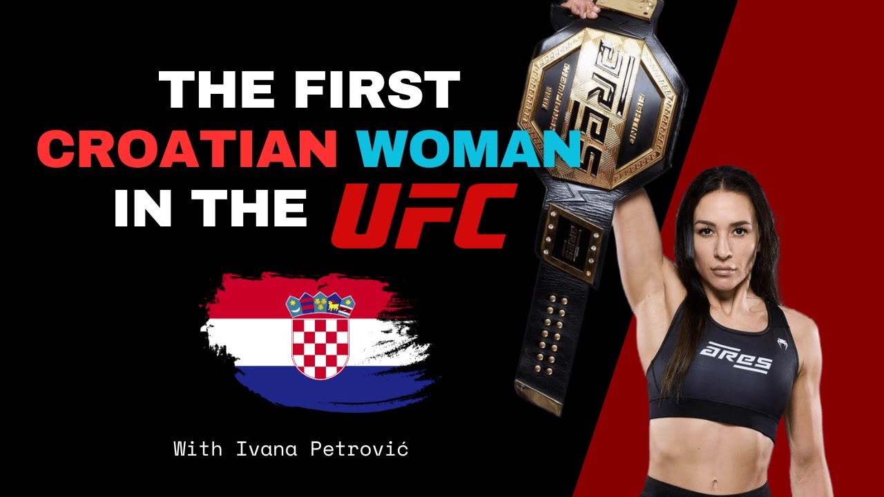 The First Croatian Woman in the UFC Ivana Petrović!