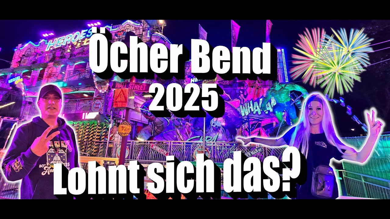 Öcher Bend 2025 - Lohnt sich ein Besuch?