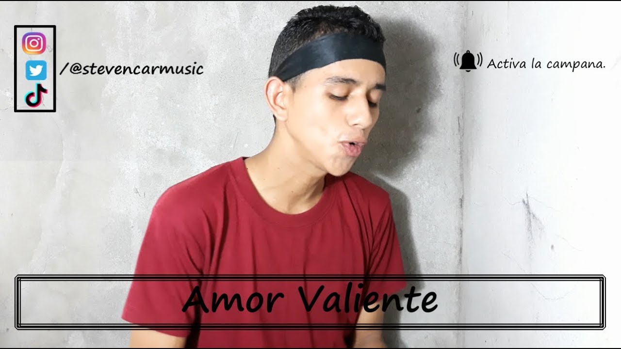 Amor valiente Emilio Osorio ft Joaquín Bondoni | Cover (StevenCar Music) #Aristemo