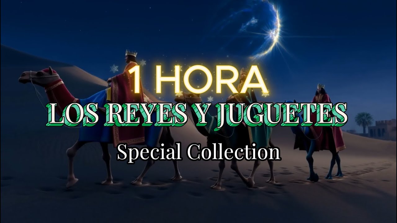 👑 ¡1 HORA! Los Reyes Magos y Mis Juguetes | Canciones Infantiles para Niños | Hola Smarty Kids