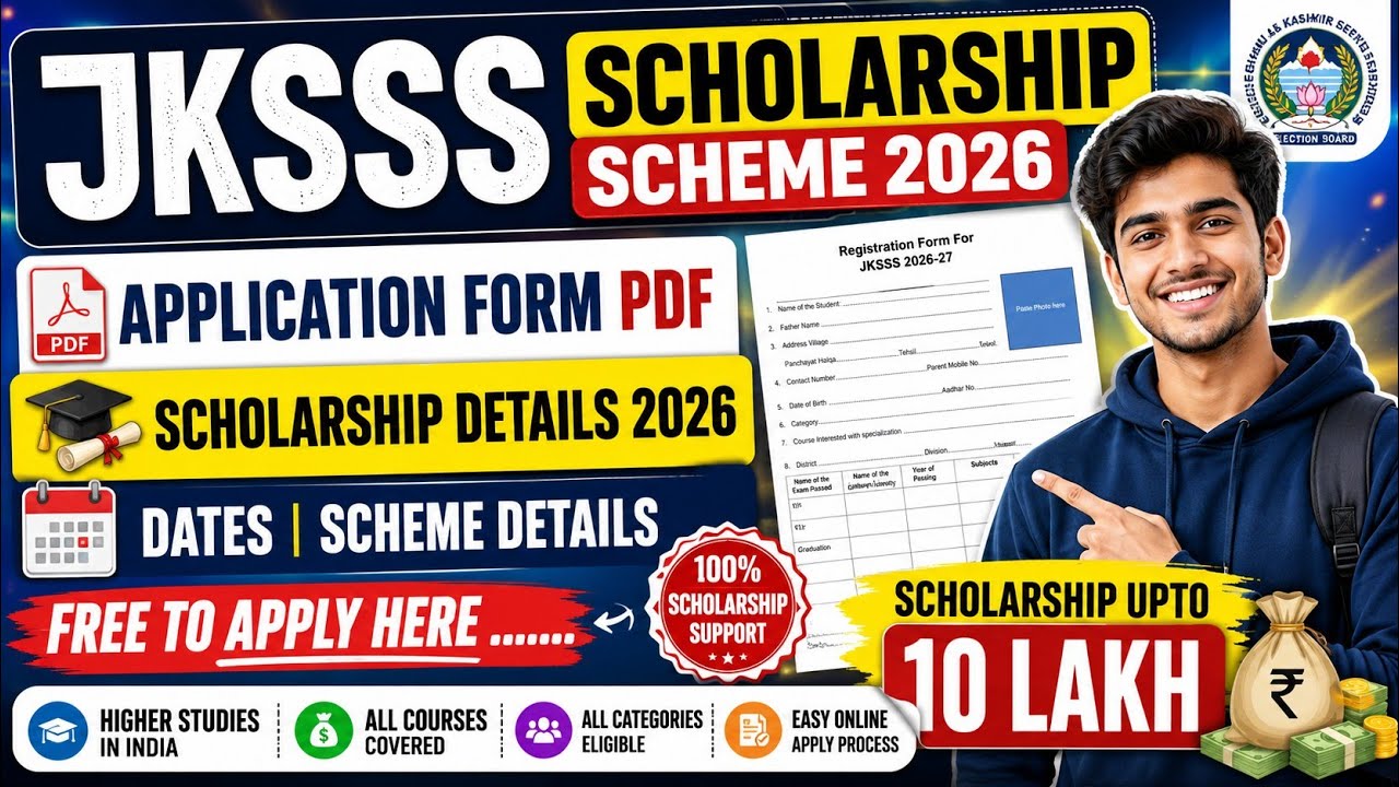  Jksss Scholarship Scheme 2026 | Application Form Out | Dates Pdf Apply Link 2026| Free Upto 5Lakh