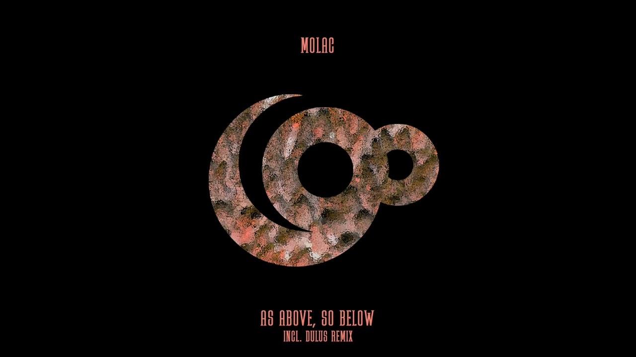 Molac - As Above, So Below (Dulus Remix)