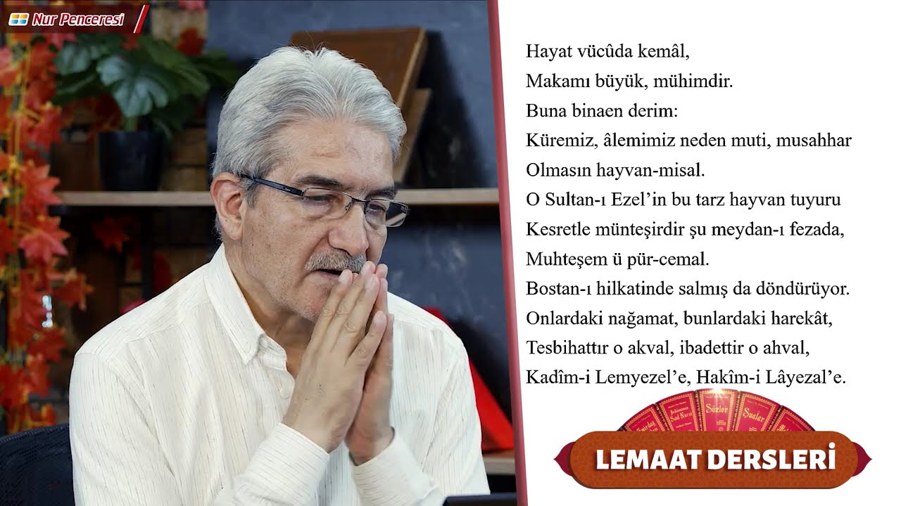 Allah alemi nasıl yönetiyor? / Lemaat Dersleri 45. Bölüm / Prof. Dr. Şadi EREN