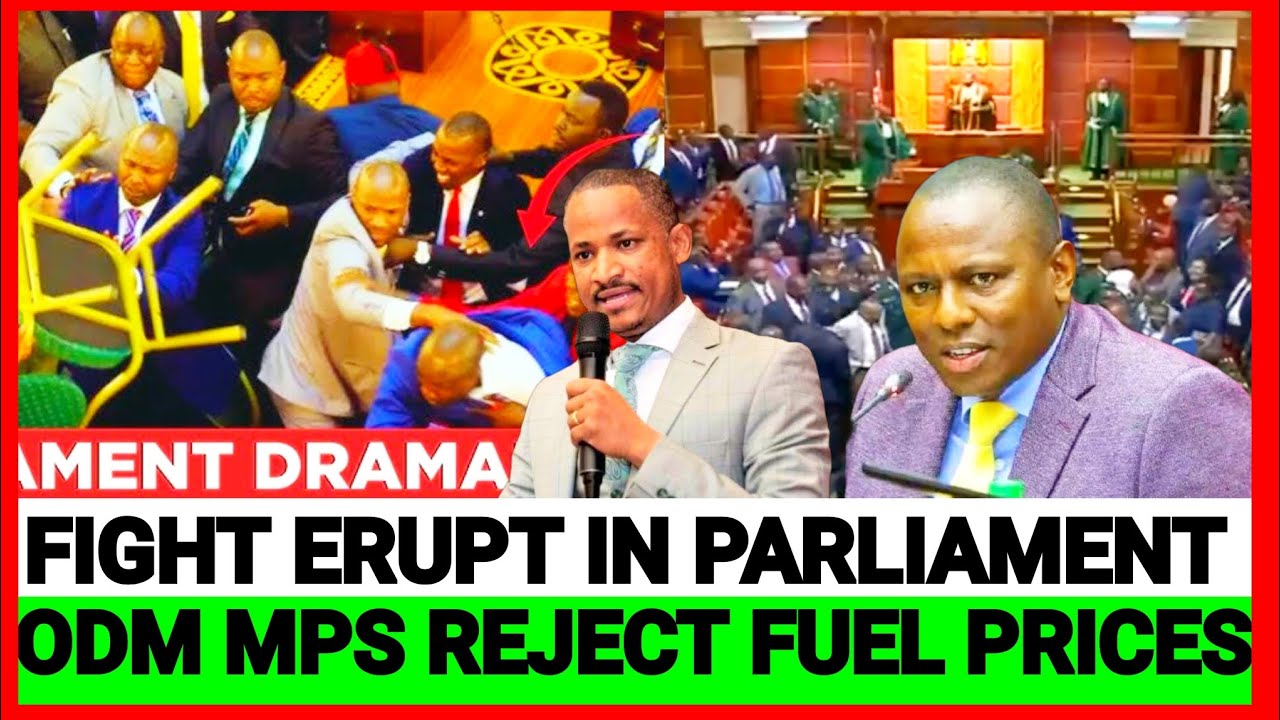 BREAKING NEWS! Fight ERUPTS in Parliament as ODM MPS REJECT Fuel Prices ahead of planned Protests