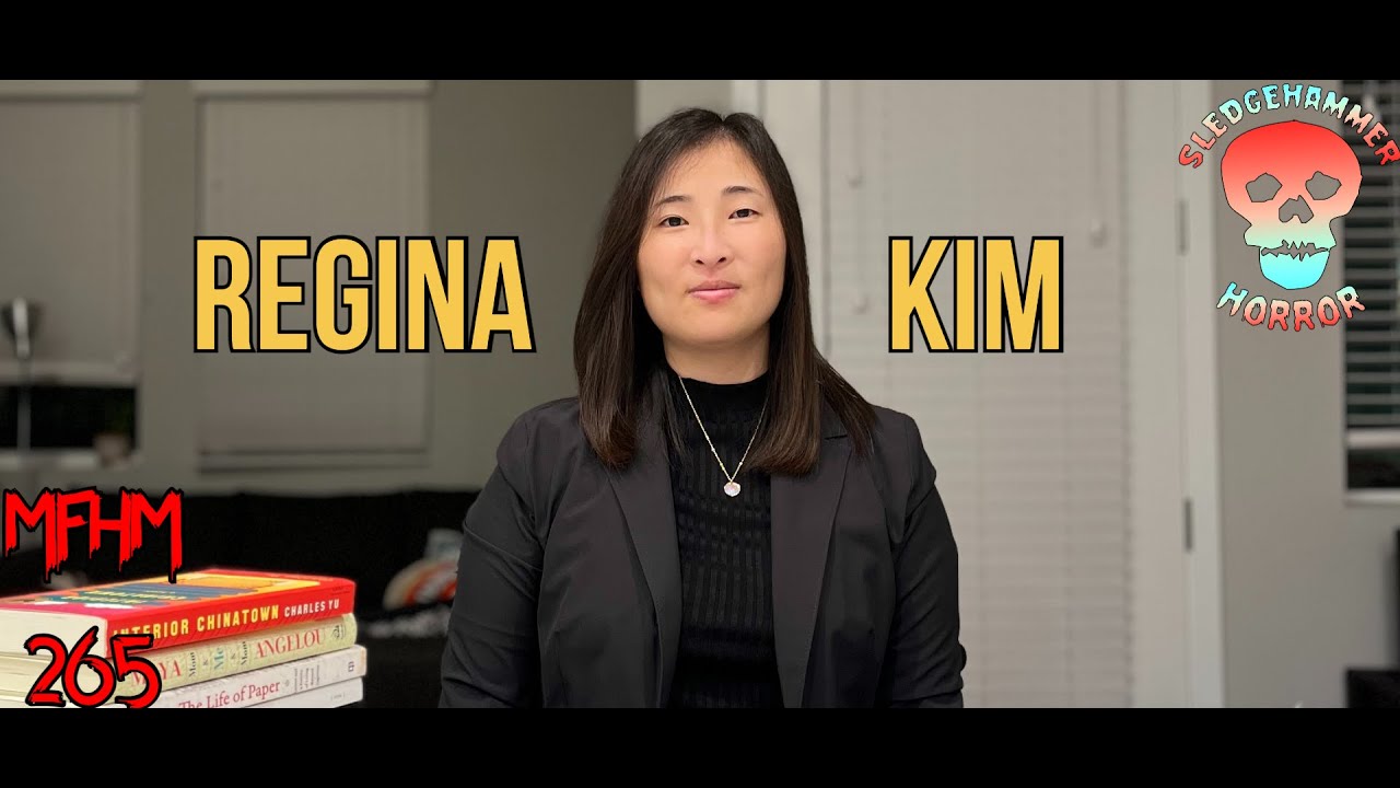 My First Horror Movie Ep. 265: Regina Kim