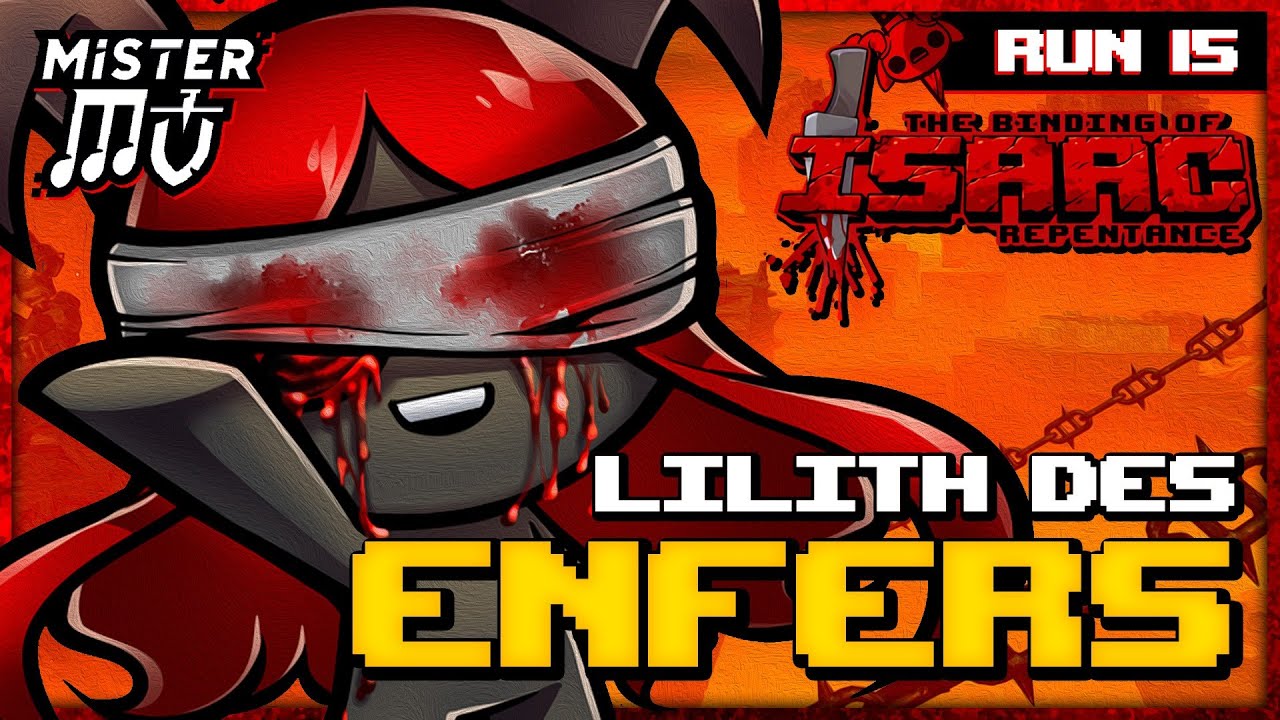 LILITH DU CAUCHEMAR | The Binding of Isaac : Repentance #15