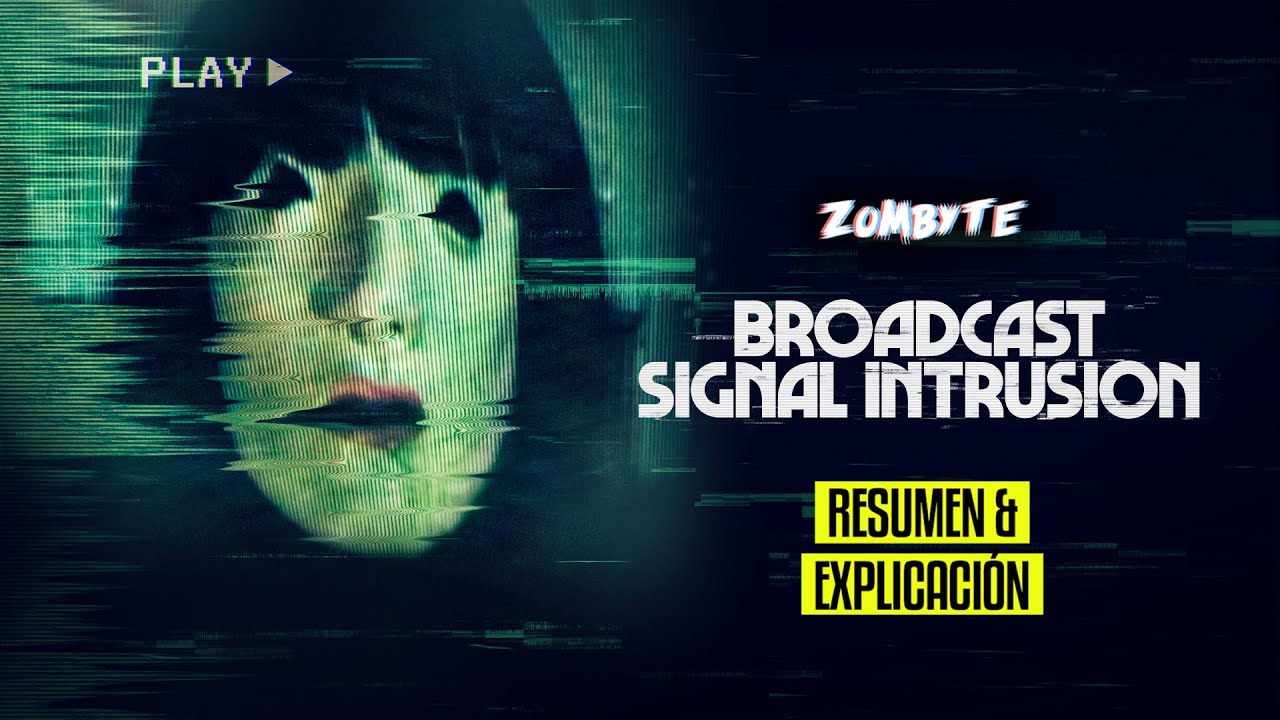 Resumen Y Explicacion Broadcast Signal Intrusion (ZomByte)