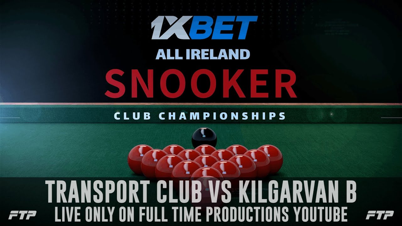 1XBet Gleneagle Hotel All Ireland Snooker Club Championship Transport Club vs Kilgarvan B