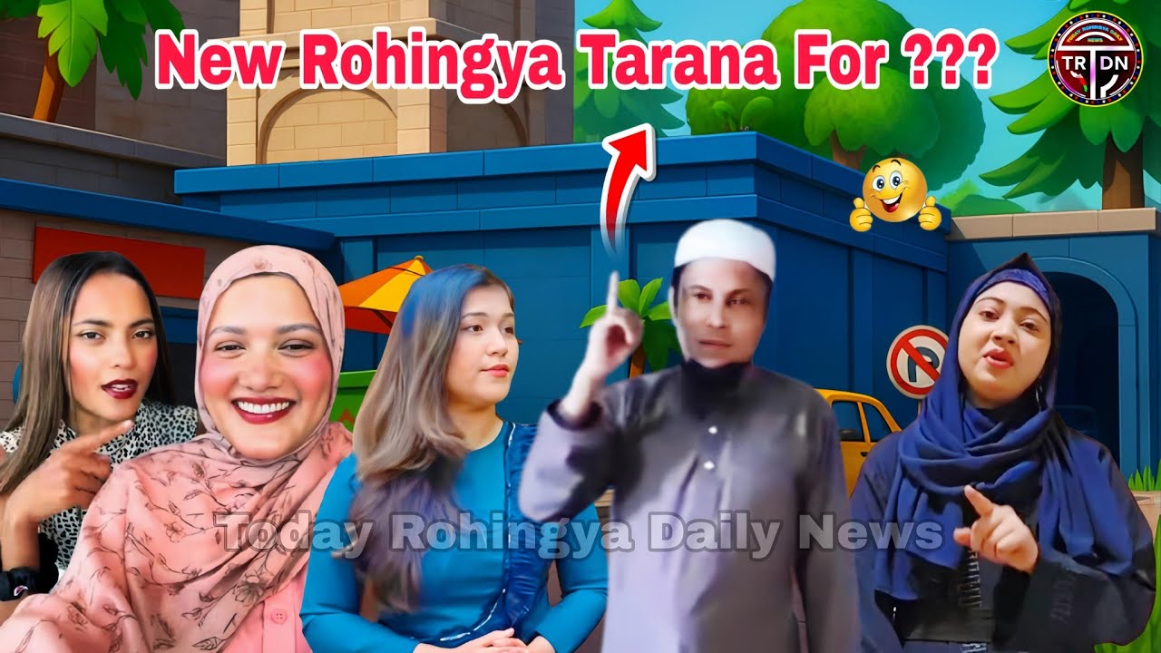 Kawal Sodu New Tarana For Amrica/Canada Rohingya's | Today Rohingya Daily News