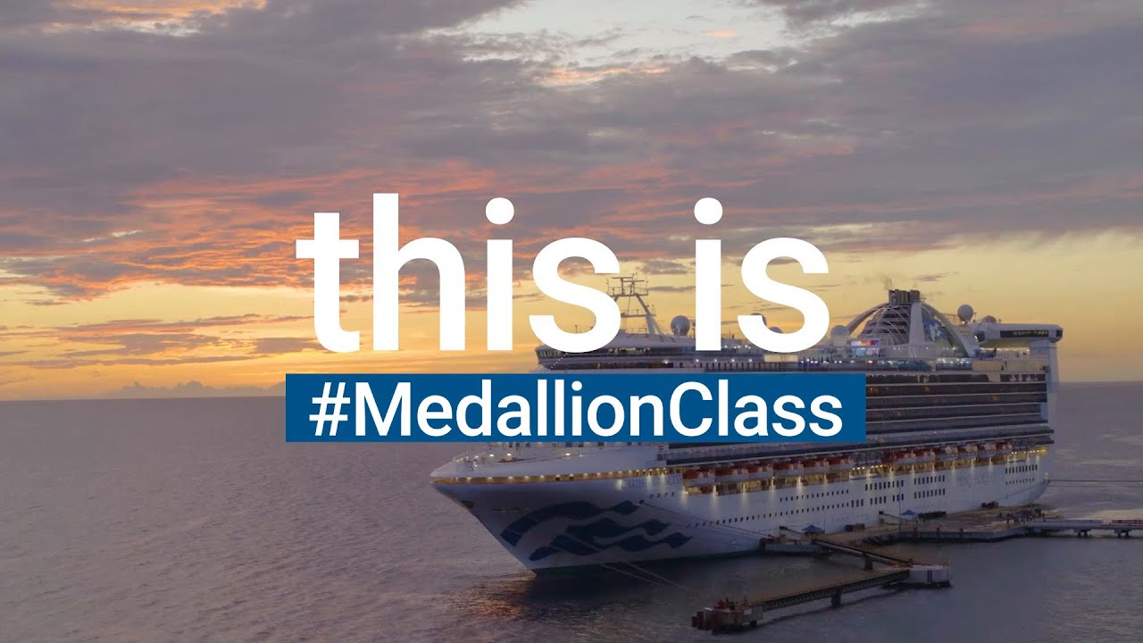 Welcome to the Princess MedallionClass Experience!