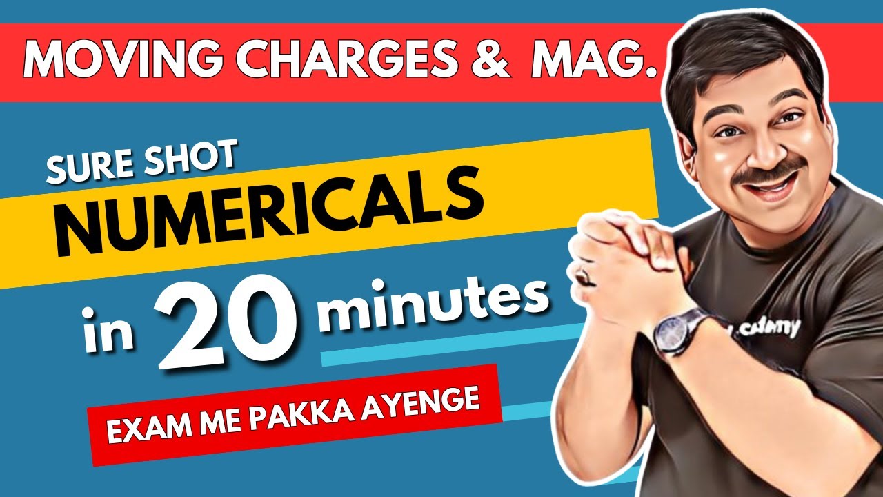 Moving Charges & Magnetism 💥SURE SHOT Numericals in 20 minutes🌞Class 12 Physics  @ArvindAcademy
