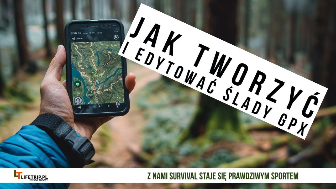 Jak Tworzyć i Edytować Ślady GPX - Wkrocz Do Nowej Wersji Outdooru