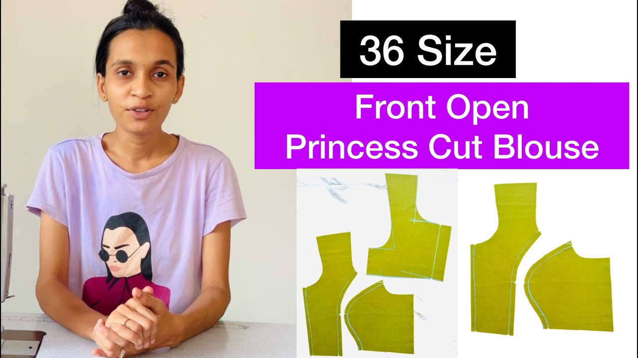 36 Size Front Open Princess Cut Blouse Cutting And Stitching Full Tutorial By Kruti Kamli