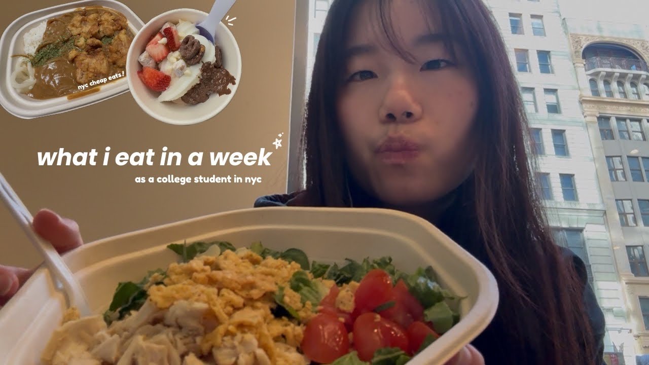 what i eat + spend  in a week as a uni student in nyc : realistic, cheap eats (under $15!)