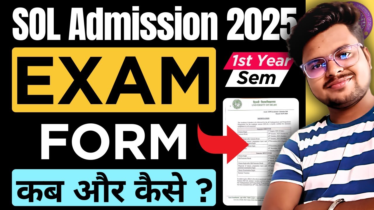 🔥 DU SOL Admission 2025: First Semester Exam Form Update!