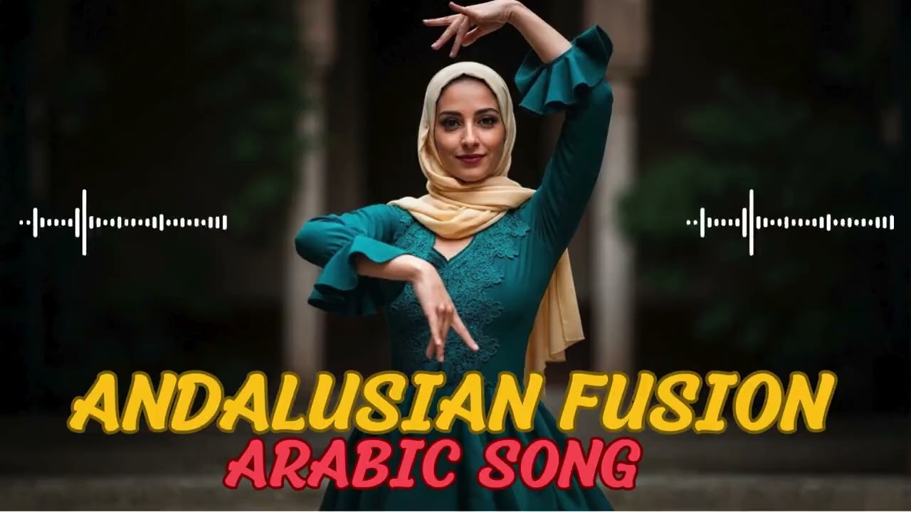 Andalusian Fusion (الأندلس) – Arabic Song | Arabic Meditation Music Relax 🧘