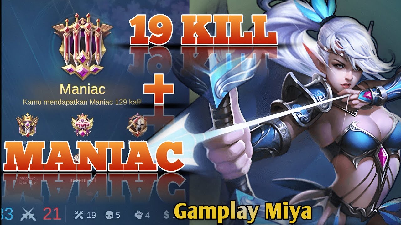 Gamplay Miya Paling Sakit! 19 Kill + MANIAC di Solo Rank, Lihat Sampai Habis! #wanmbutchannel