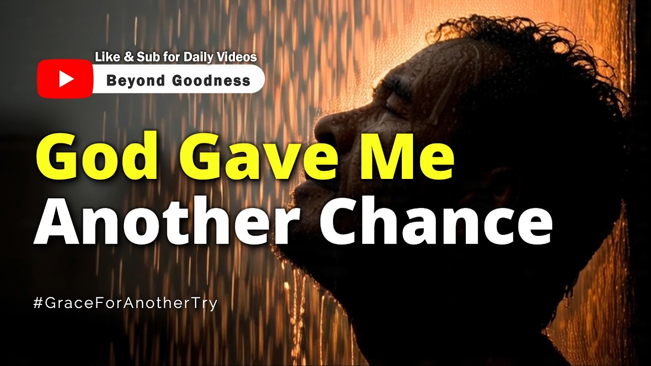 Grace for Another Try | A Worship Song for Anyone Who Needs a Second Chance