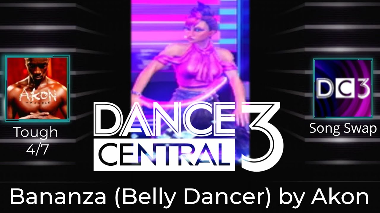 Dance Central 3 (Song Swap Mod Showcase) - Bananza (Belly Dancer) by Akon