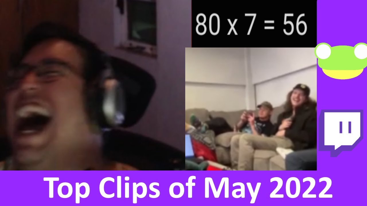 Podcast About List TOP TWITCH CLIPS of May 22