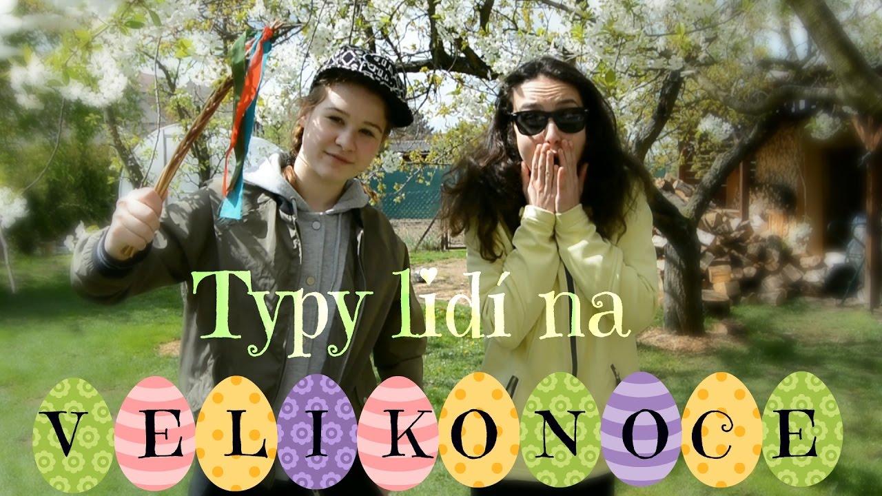 Typy lidí na Velikonoce || NatyKláry