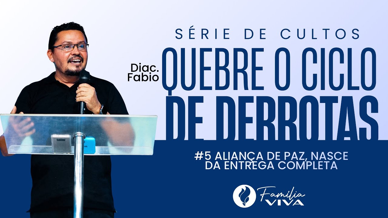 Quebre o Ciclo de Derrotas - Diac. Fábio