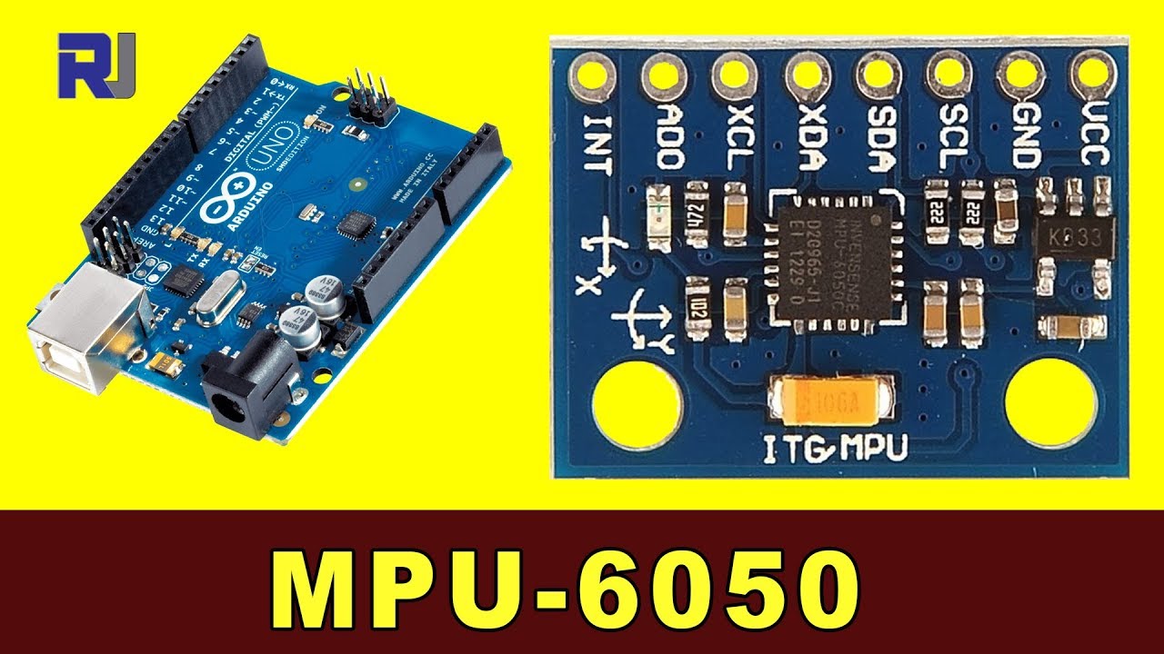 Как использовать акселерометр и гироскоп MPU-6050 с кодом Arduino RJT97