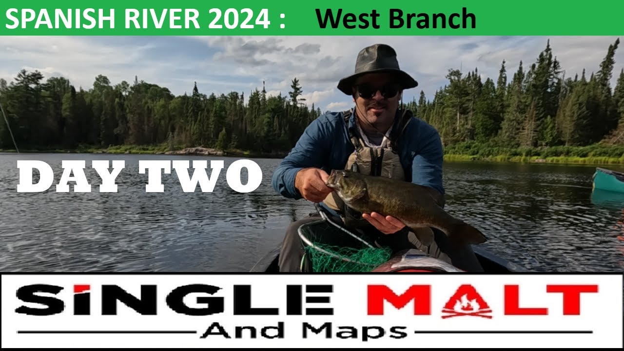 Spanish River 2024: WEST BRANCH - DAY TWO - Lillie Rapids to Lebell Rapids