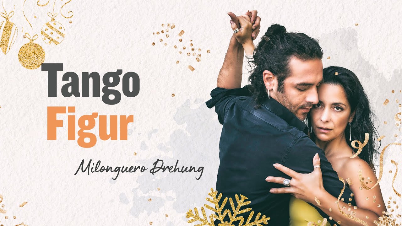 Drehung Milonguero | Tango Argentino Figur | Nou Tango Berlin
