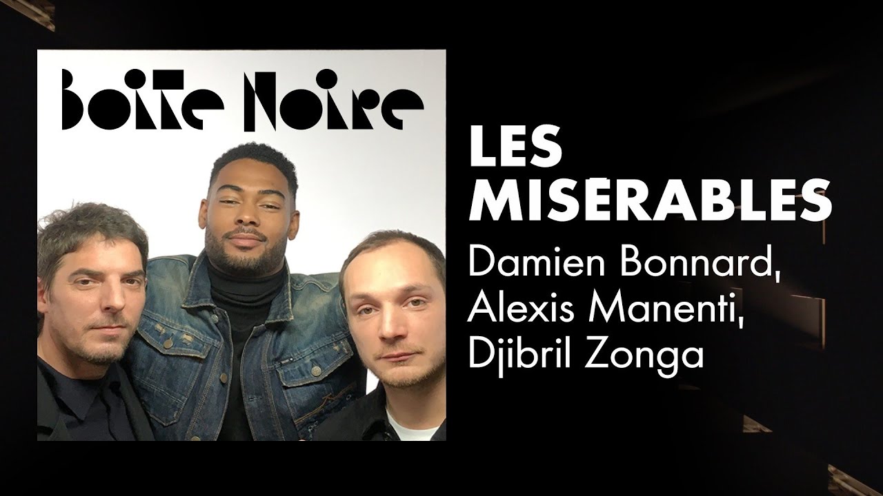 Alexis Manenti, Damien Bonnard et Djebril Zonga racontent 
