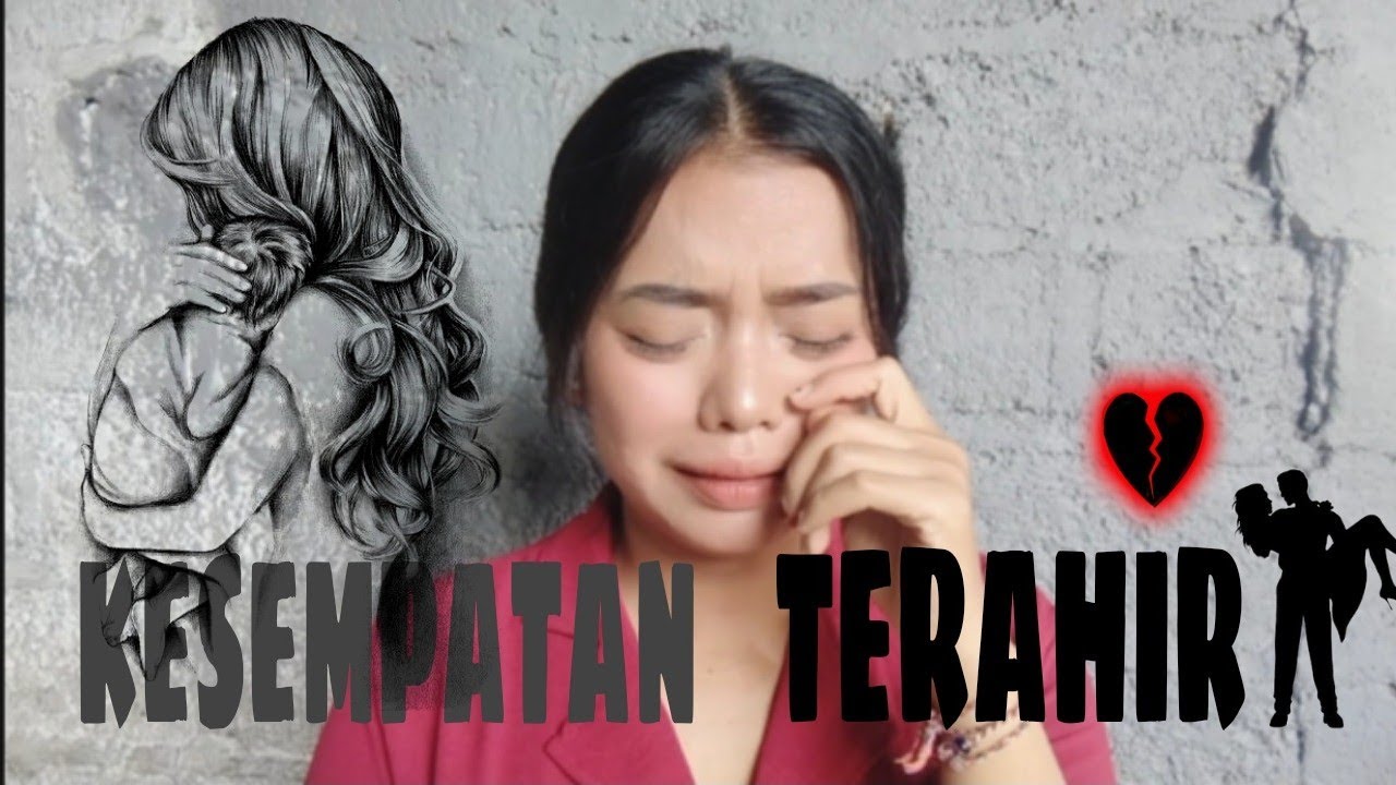 KESEMPATAN TERAHIR