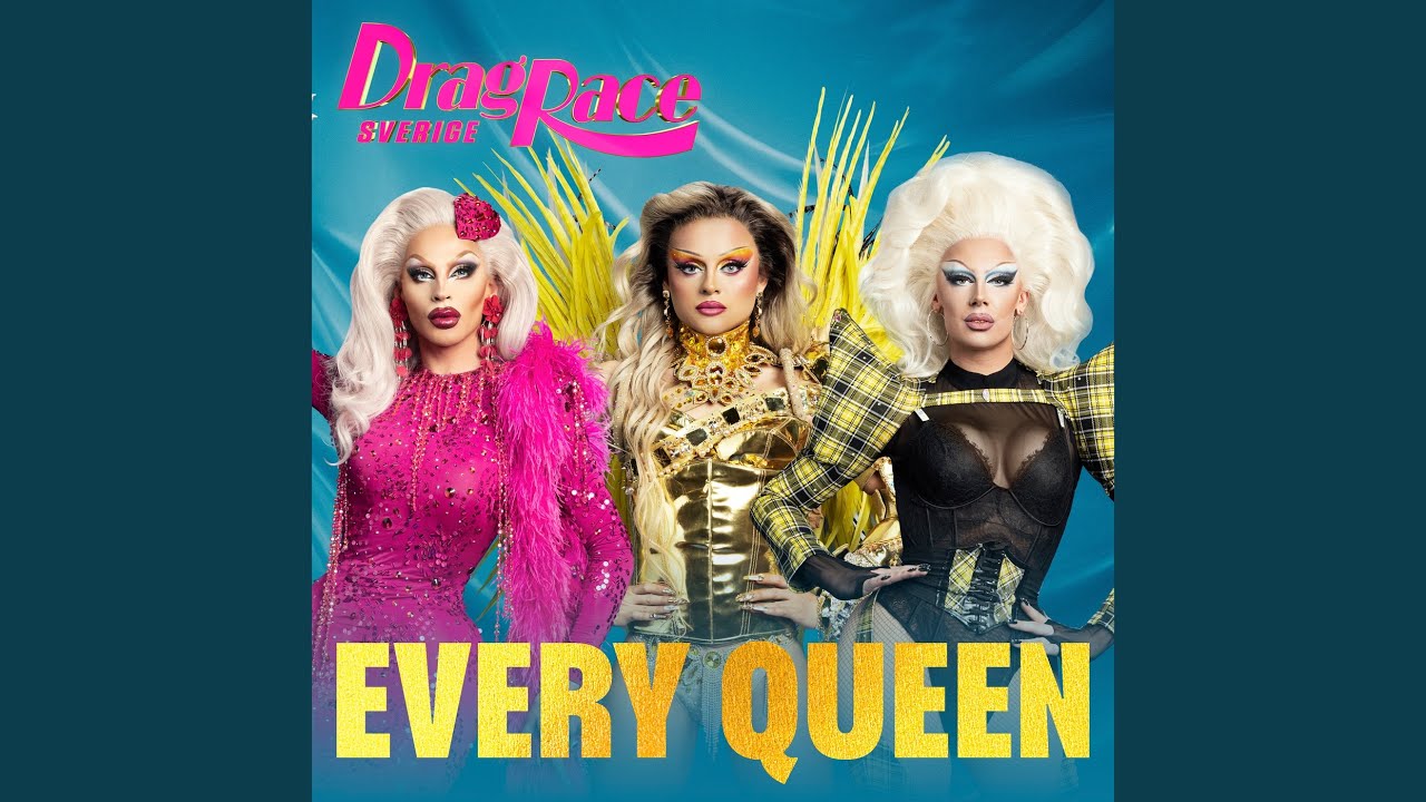 Every Queen (Cast Version)