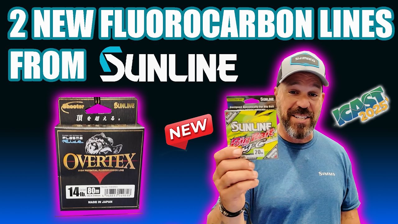 New SUNLINE! OVERTEX & BIG BAIT FC fluorocarbons