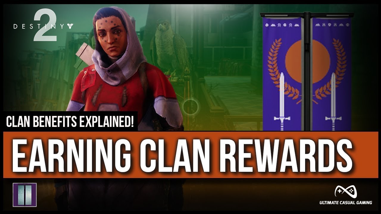 Destiny 2 | New Clan System Explained!  Learn How to Earn Clan Rewards