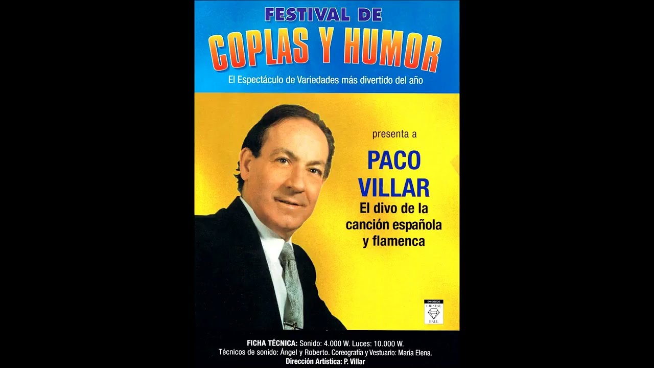 PACO VILLAR   HOLA AMIGO MIO