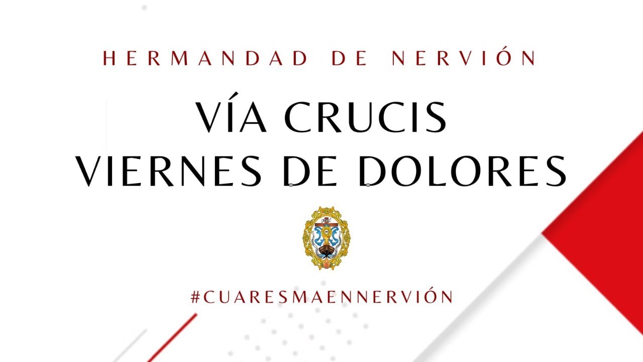 Vía Crucis Viernes de Dolores - Hermandad Cristo de la Sed