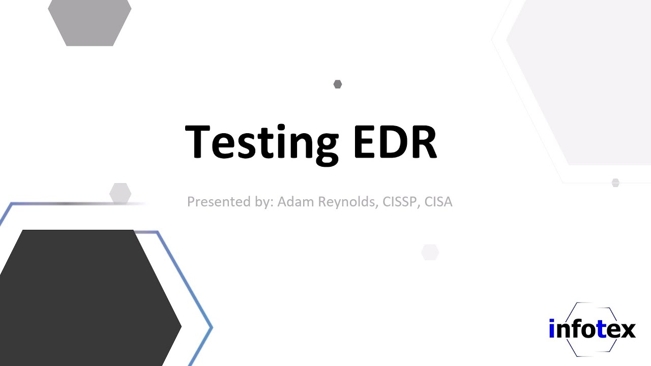 Testing Endpoint Detection and Response (EDR)