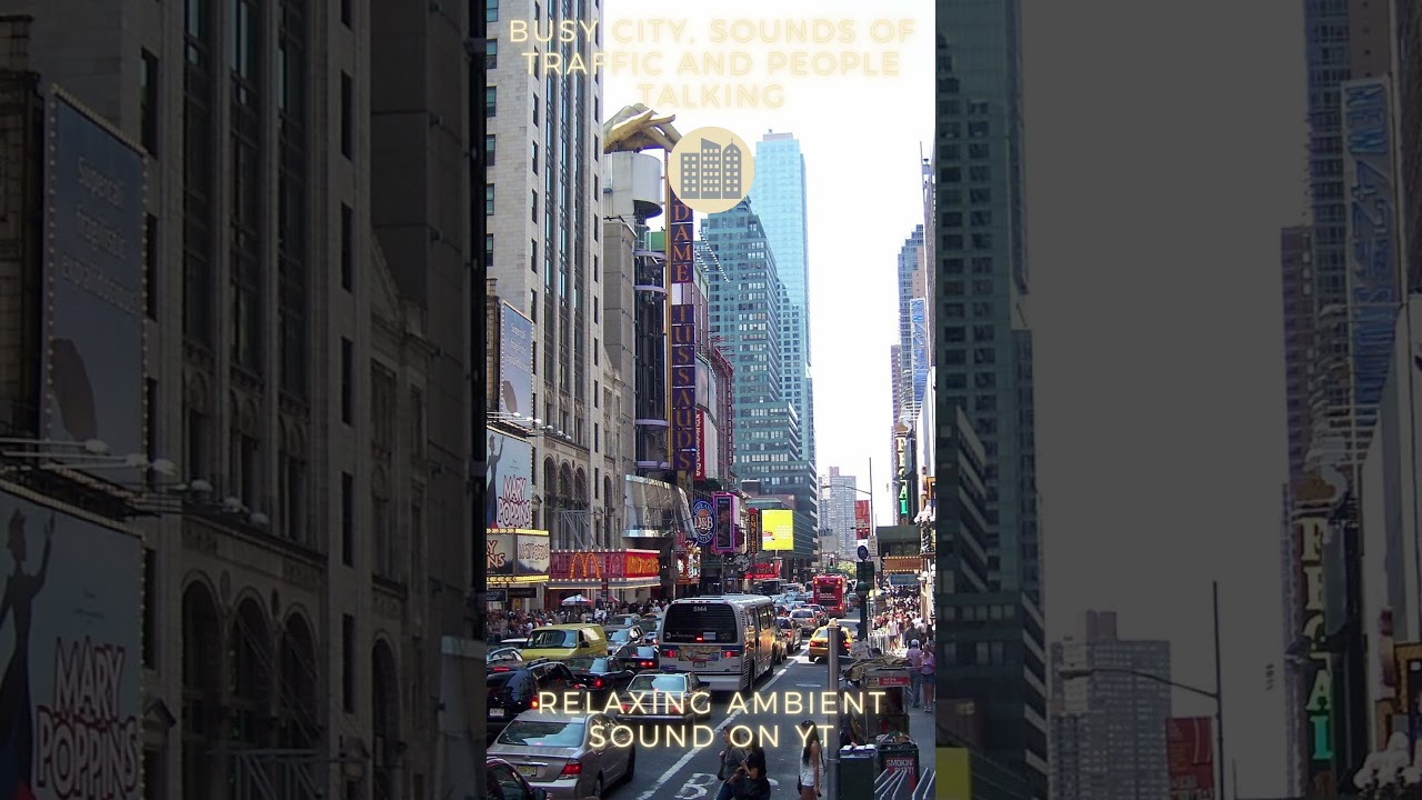 CITY #1| Busy city, sounds of traffic and people talking. Relaxing ambient sounds.