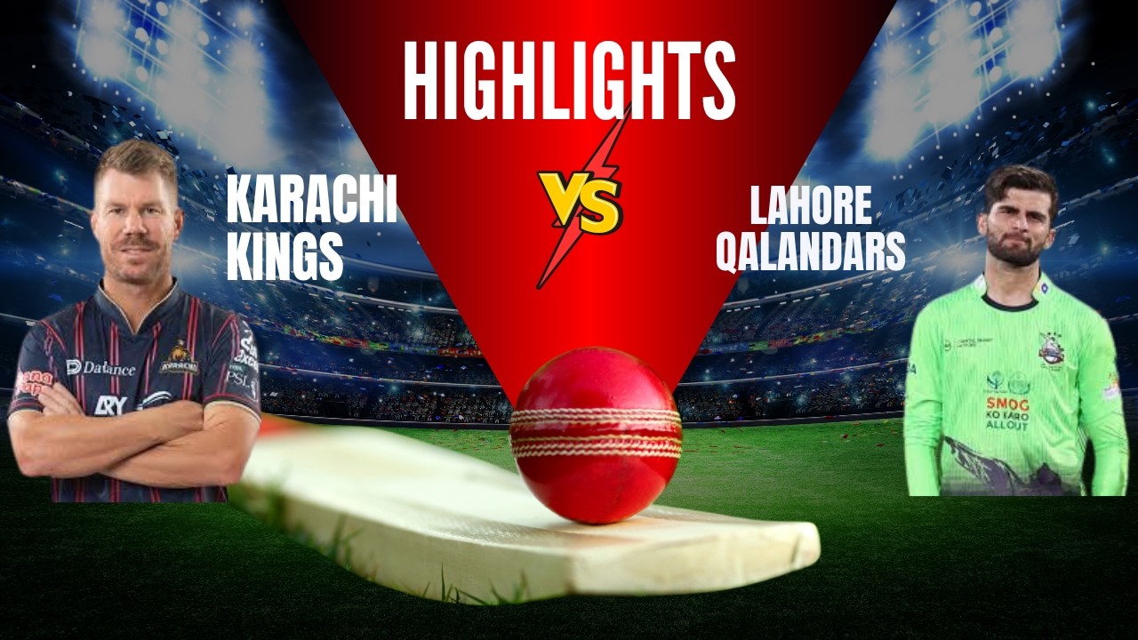 Lahore Qalandars vs Karachi Kings Full Highlights PSL 2026