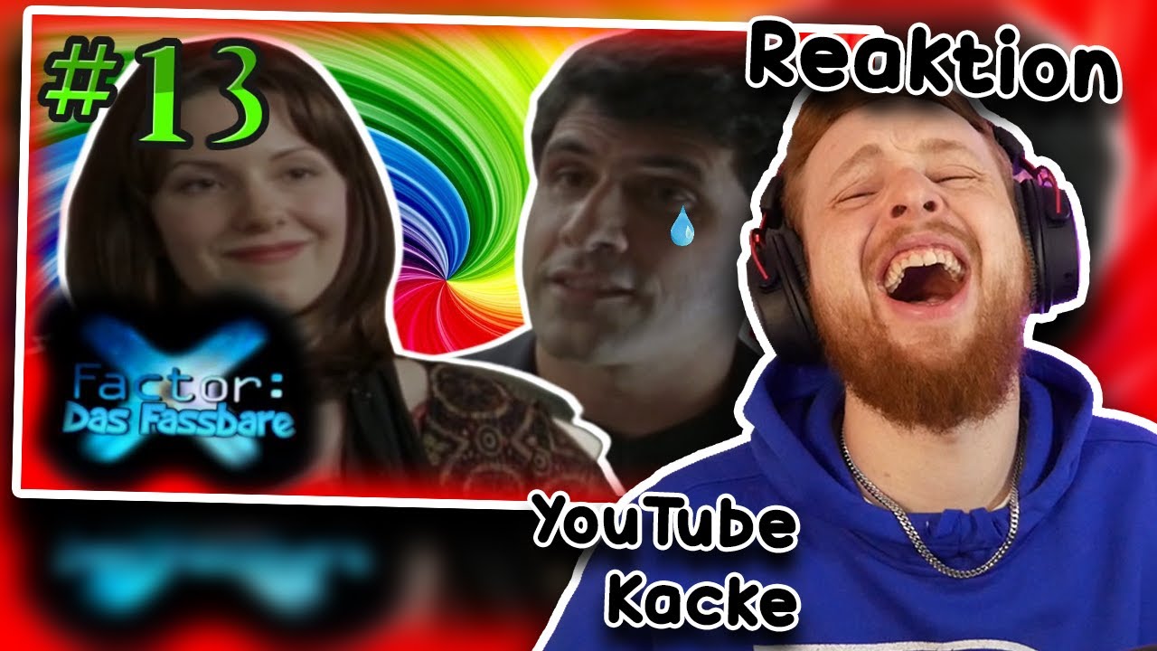 Reaktion auf YOUTUBE KACKE Ich musste sogar weinen | X-Factor: Das Fassbare #13 😅