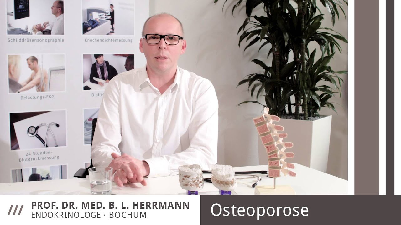 Osteoporose /// Prof. Dr. med. Herrmann, Endokrinologe Bochum