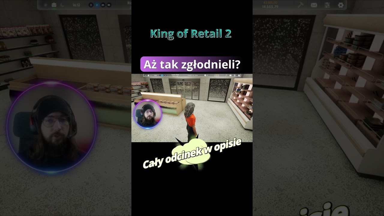 King of Retail 2 PL - Nagle zaczęli kupować 
