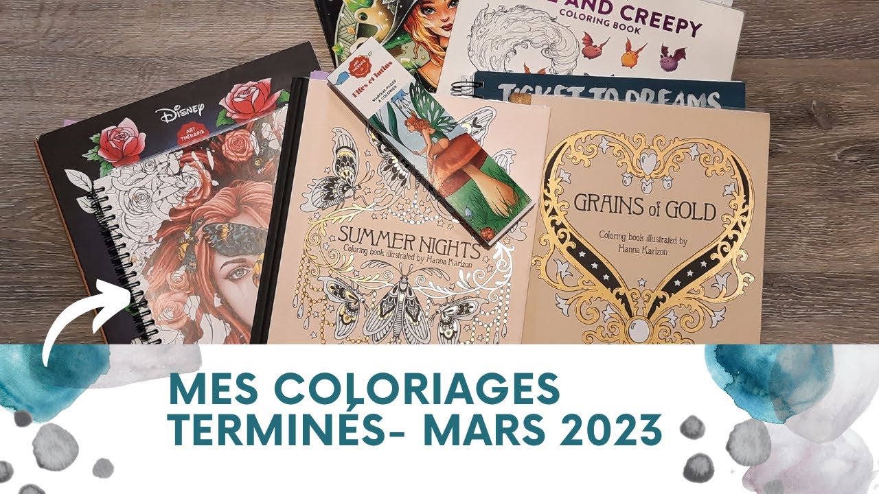 Mes coloriages terminés - Mars 2023