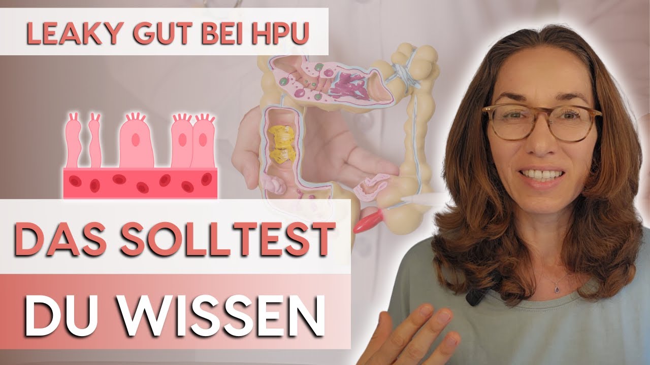 Leaky Gut bei HPU - das solltest du unbedingt wissen (Hämopyrrollaktamurie)