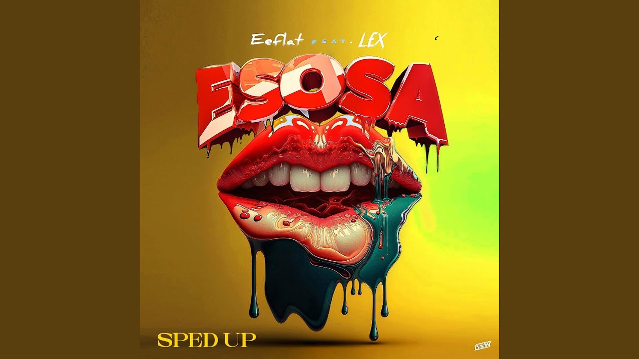 Esosa (feat. lex) (Sped Up)