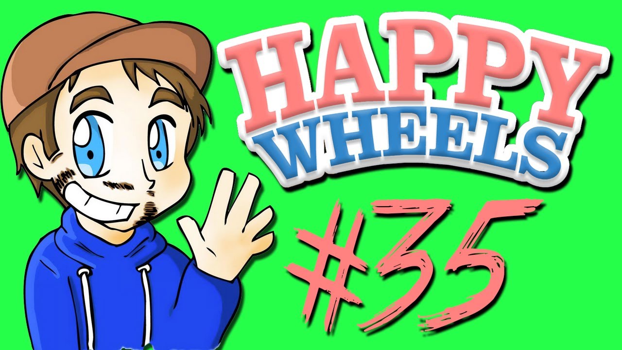 Happy Wheels - Part 35 | GIANT WILLY