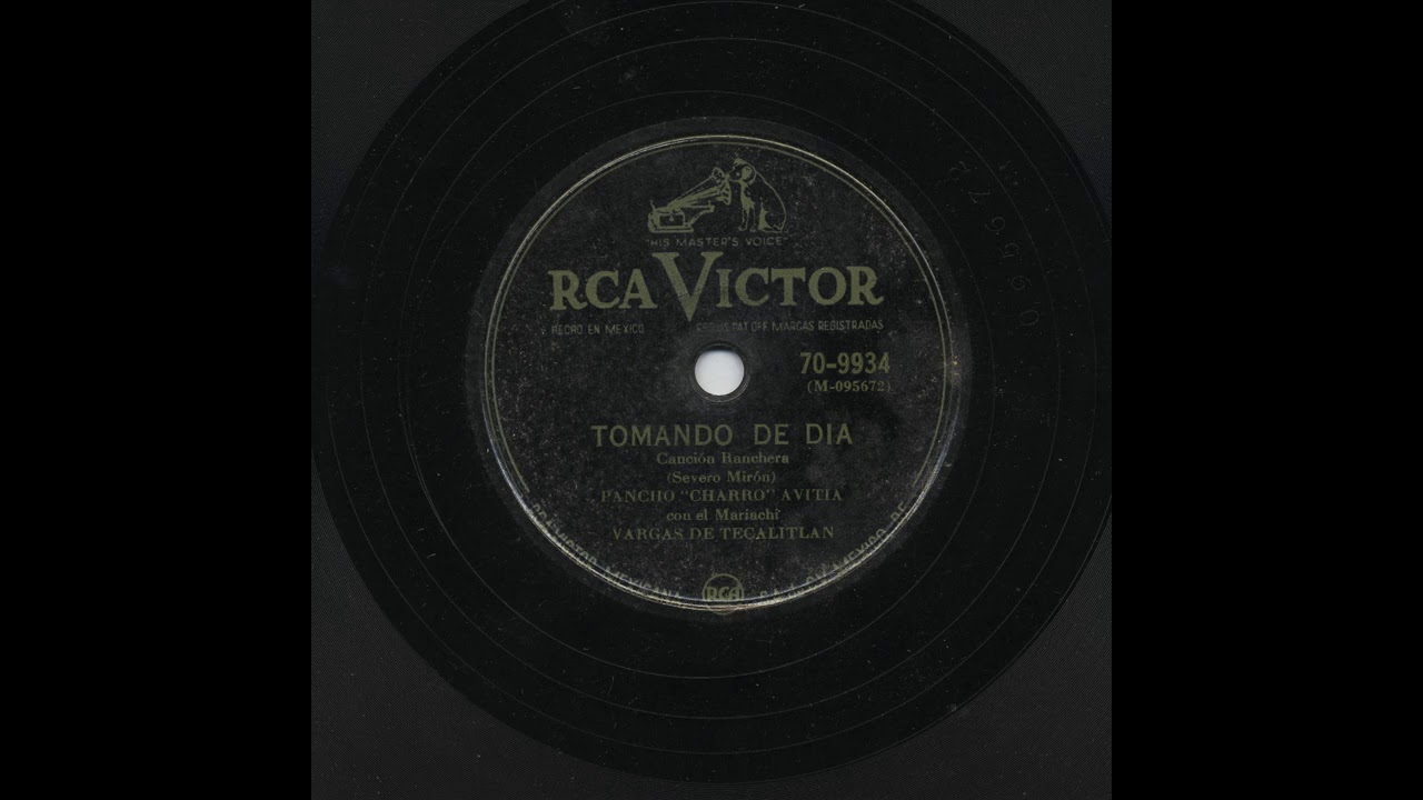 Francisco &ldquo;El Charro&rdquo; Avitia - Tomando De Dia - Victor 70-9934