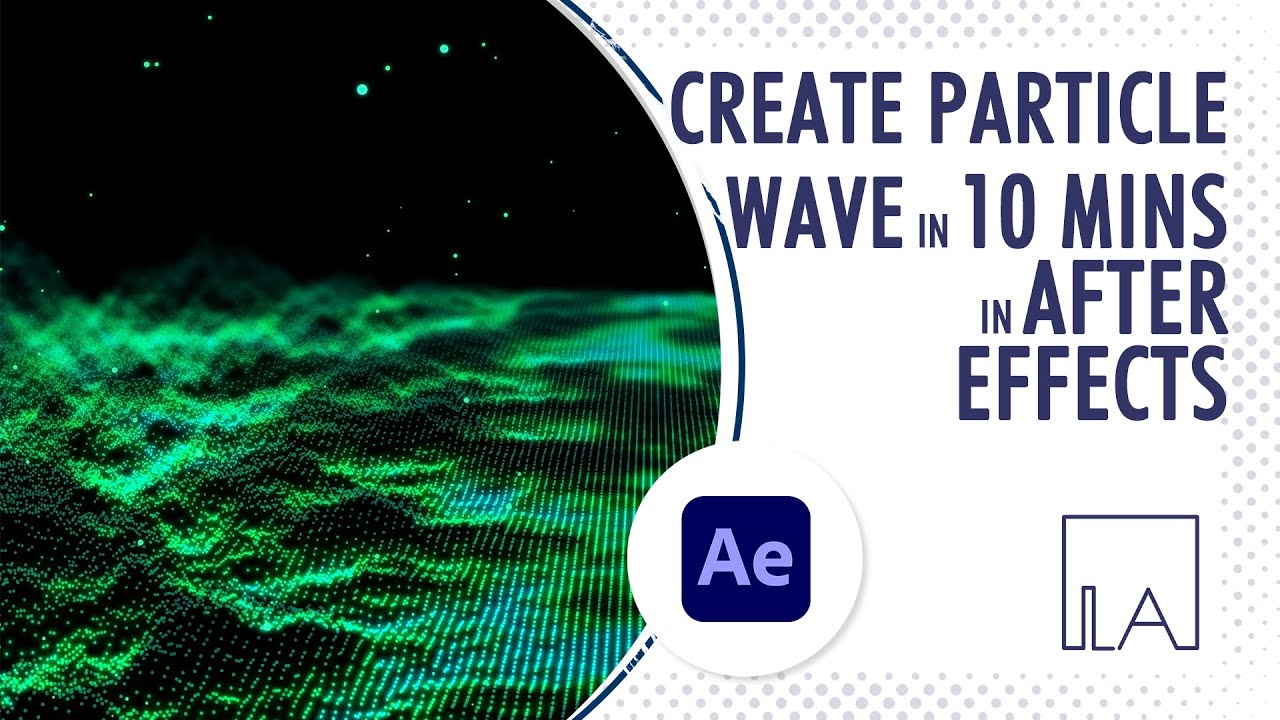 Create Particle Wave in AfterEffects