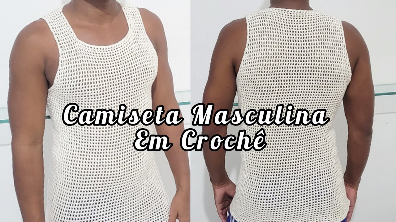Camiseta Regata em Crochê | Passo a Passo