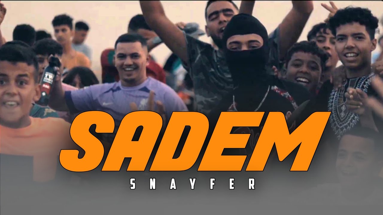 snayfer_(sadem صدام) (official Music vidéo